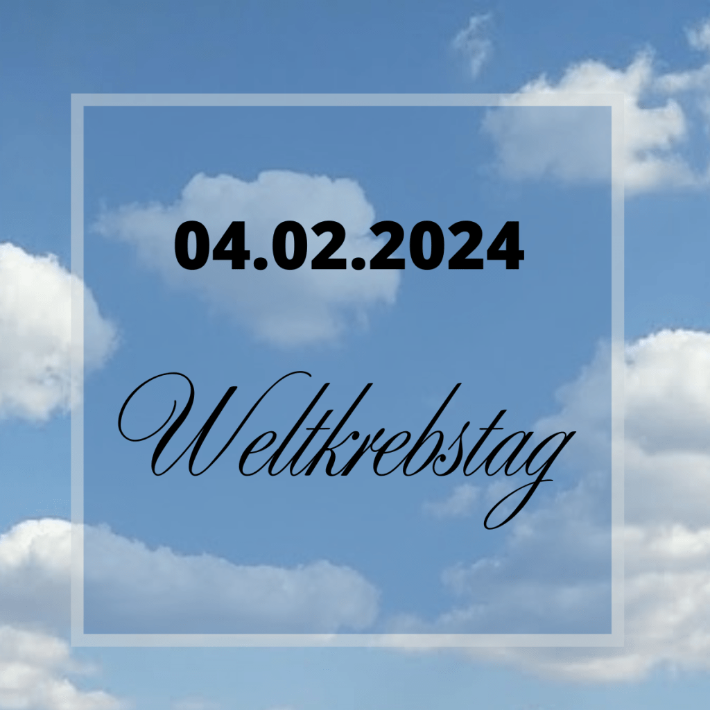 Weltkrebstag 04.02.2024